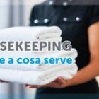 Housekeeping: cos’è e a cosa serve